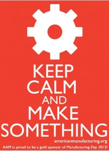 manufacturing day keep calm